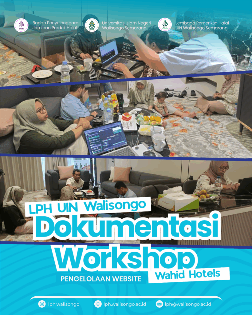 Workshop Pengembangan Website LPH UIN Walisongo Sukses Dilaksanakan, Website Resmi Siap Mendukung Layanan Digital